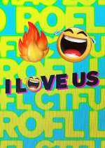 Watch I Love Us Primewire
