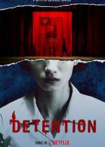 Watch Detention Primewire