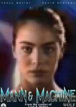 Watch Mann & Machine Primewire