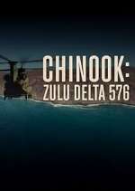 Watch Chinook: Zulu Delta 576 Primewire