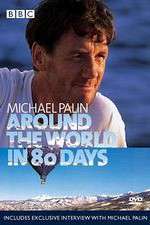 Watch Michael Palin Around the World in 80 Days Primewire