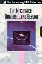 Watch The Mechanical Universe... and Beyond Primewire
