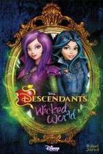 Watch Descendants: Wicked World Primewire