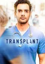 Watch Transplant Primewire