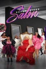 Watch Super Sized Salon Primewire