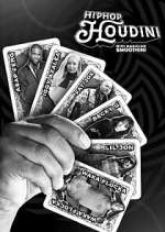 Watch Hip-Hop Houdini Primewire