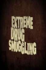 Watch Extreme Smuggling Primewire