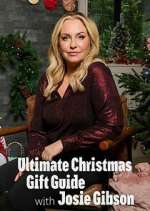 Watch Ultimate Christmas Gift Guide with Josie Gibson Primewire