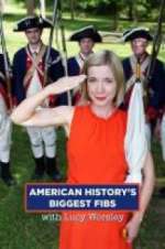 Watch American History\'s Biggest Fibs with Lucy Worsley Primewire