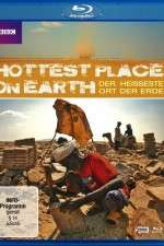 Watch The Hottest Place on Earth Primewire