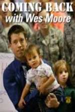 Watch Coming Back with Wes Moore Primewire