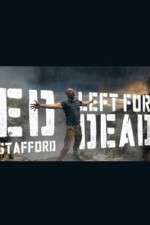 Watch Ed Stafford: Left for Dead Primewire