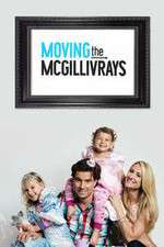 Watch Moving the McGillivrays Primewire