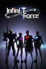 Watch Infini-T Force Primewire