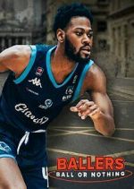 Watch Ballers: Ball or Nothing Primewire