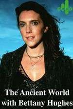 Watch The Ancient World with Bettany Hughes Primewire