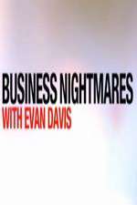 Watch Business Nightmares with Evan Davis Primewire