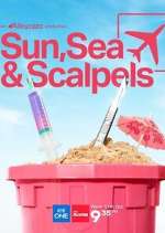 Watch Sun, Sea and Scalpels Primewire