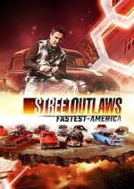 Watch Street Outlaws: Fastest in America Primewire