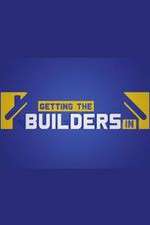 Watch Getting the Builders In Primewire