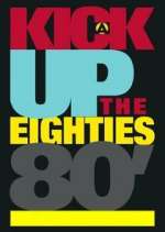 Watch A Kick Up the Eighties Primewire