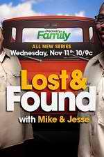 Watch Lost & Found with Mike & Jesse Primewire
