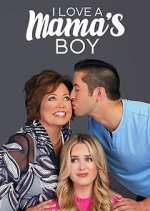 I Love a Mama's Boy primewire