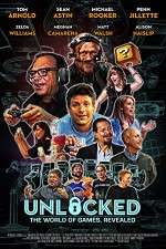 Watch Unlocked The World of Games Revealed Primewire