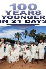 Watch 100 Years Younger in 21 Days Primewire