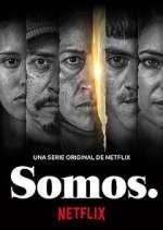 Watch Somos. Primewire