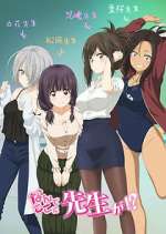 Watch Why the Hell are You Here, Teacher!? Primewire
