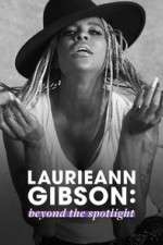 Watch Laurieann Gibson: Beyond the Spotlight Primewire