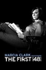 Watch Marcia Clark Investigates The First 48 Primewire