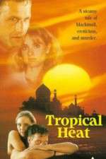 Watch Tropical Heat Primewire