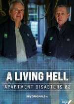 Watch A Living Hell - Apartment Disasters Primewire