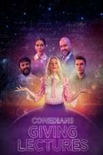 Watch Comedians Giving Lectures Primewire