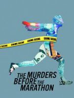 Watch The Murders Before the Marathon Primewire