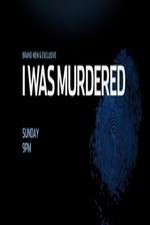Watch I Was Murdered Primewire