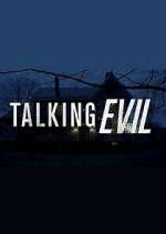 Watch Talking Evil Primewire