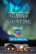 Watch Alaska Haunting Primewire