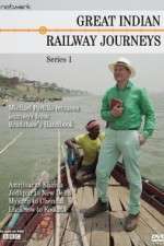 Watch Great Indian Railway Journeys Primewire