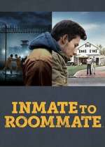 Watch Inmate to Roommate Primewire