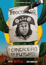 Watch O Cangaceiro do Futuro Primewire