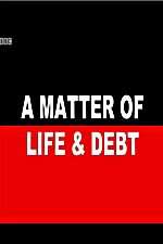 Watch A Matter of Life and Debt Primewire