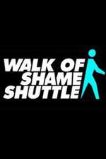 Watch Walk of Shame Shuttle Primewire
