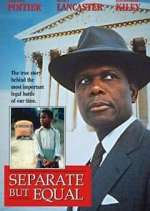 Watch Separate But Equal Primewire