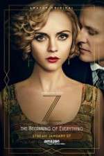 Watch Z: The Beginning of Everything Primewire