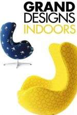 Watch Grand Designs Indoors Primewire