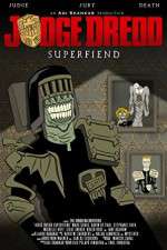 Watch Judge Dredd: Superfiend Primewire