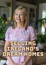 Watch Selling Ireland's Dream Homes Primewire
